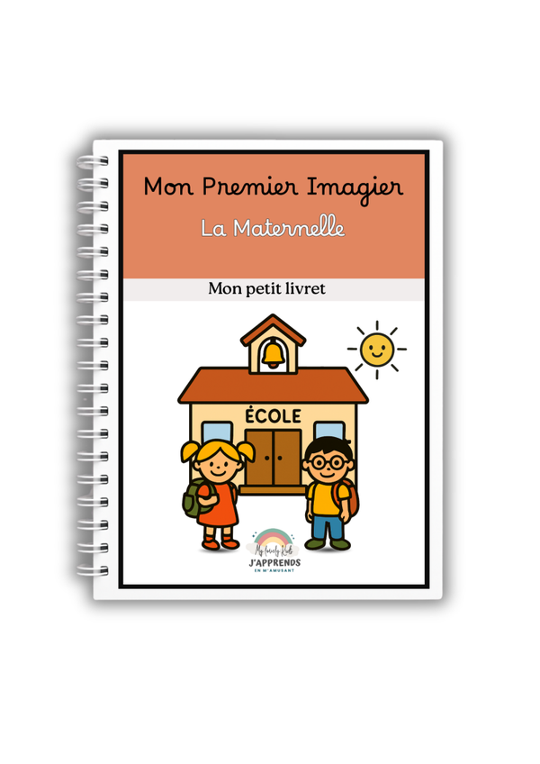 Mon premier imagier : La maternelle