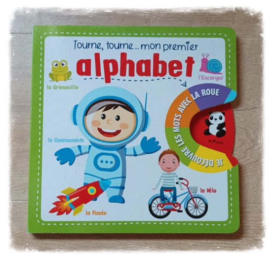 Tourne, tourne...mon premier alphabet