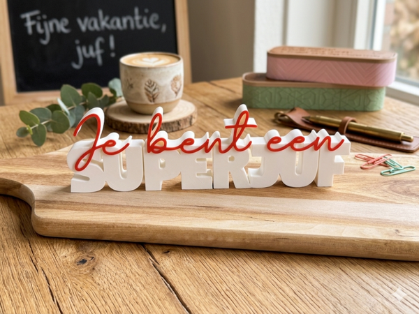 Jij bent de liefst juf