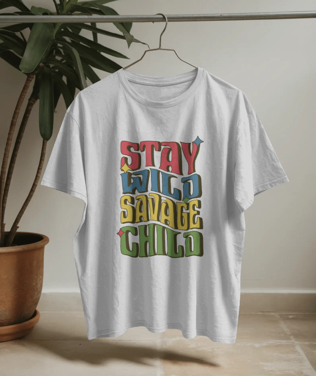 KIDS - STAY WILD SAVAGE CHILD ON WHITE T-SHIRT