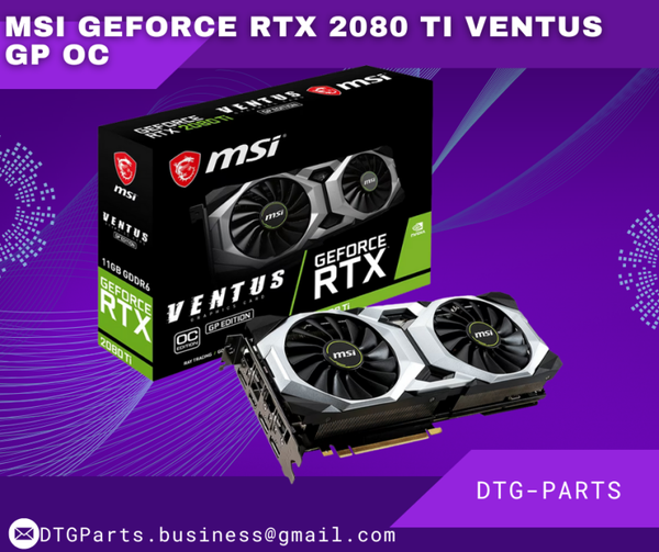MSI GeForce RTX 2080 Ti Ventus GP OC