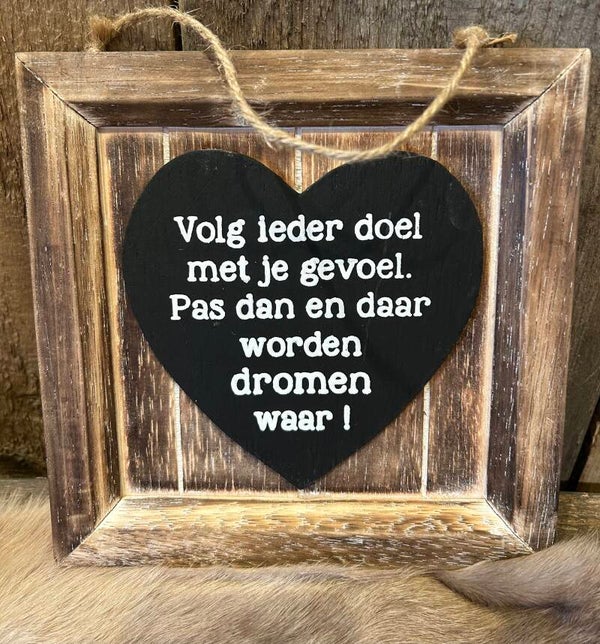 Tekstbord “Volg ieder doel”