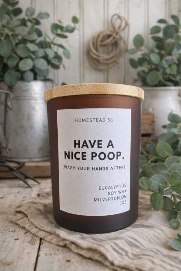 Have a Nice Poop – Eucalyptus Soy Candle