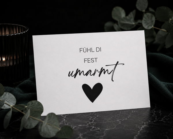 Karte - Fühl di fest umarmt