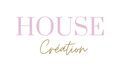 House Création