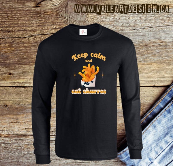 Keep calm and Eat Churros