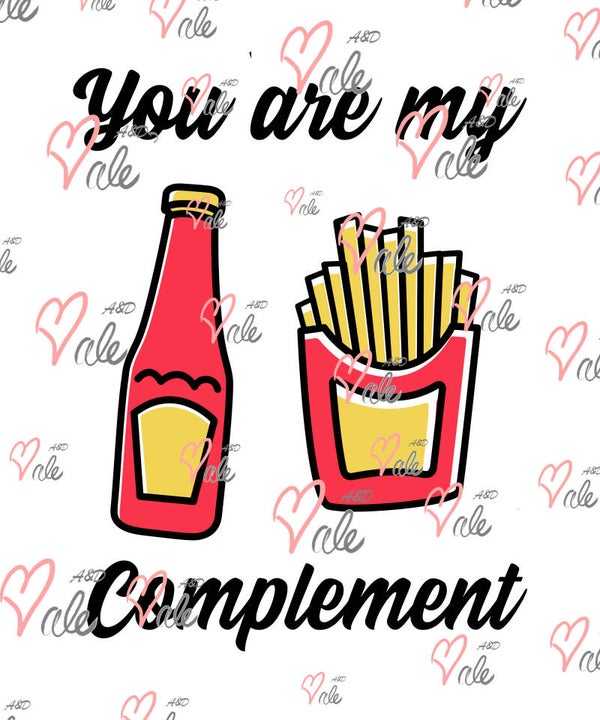 You are my Complement