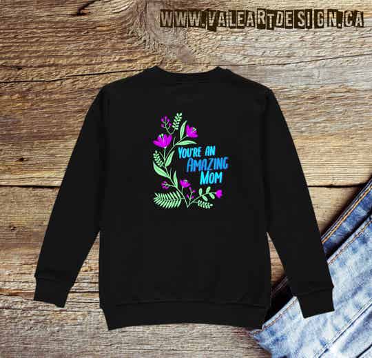 Mother's Day Sweatshirt