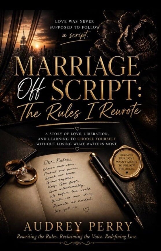 Marriage Off Script: The Rules I Rewrote