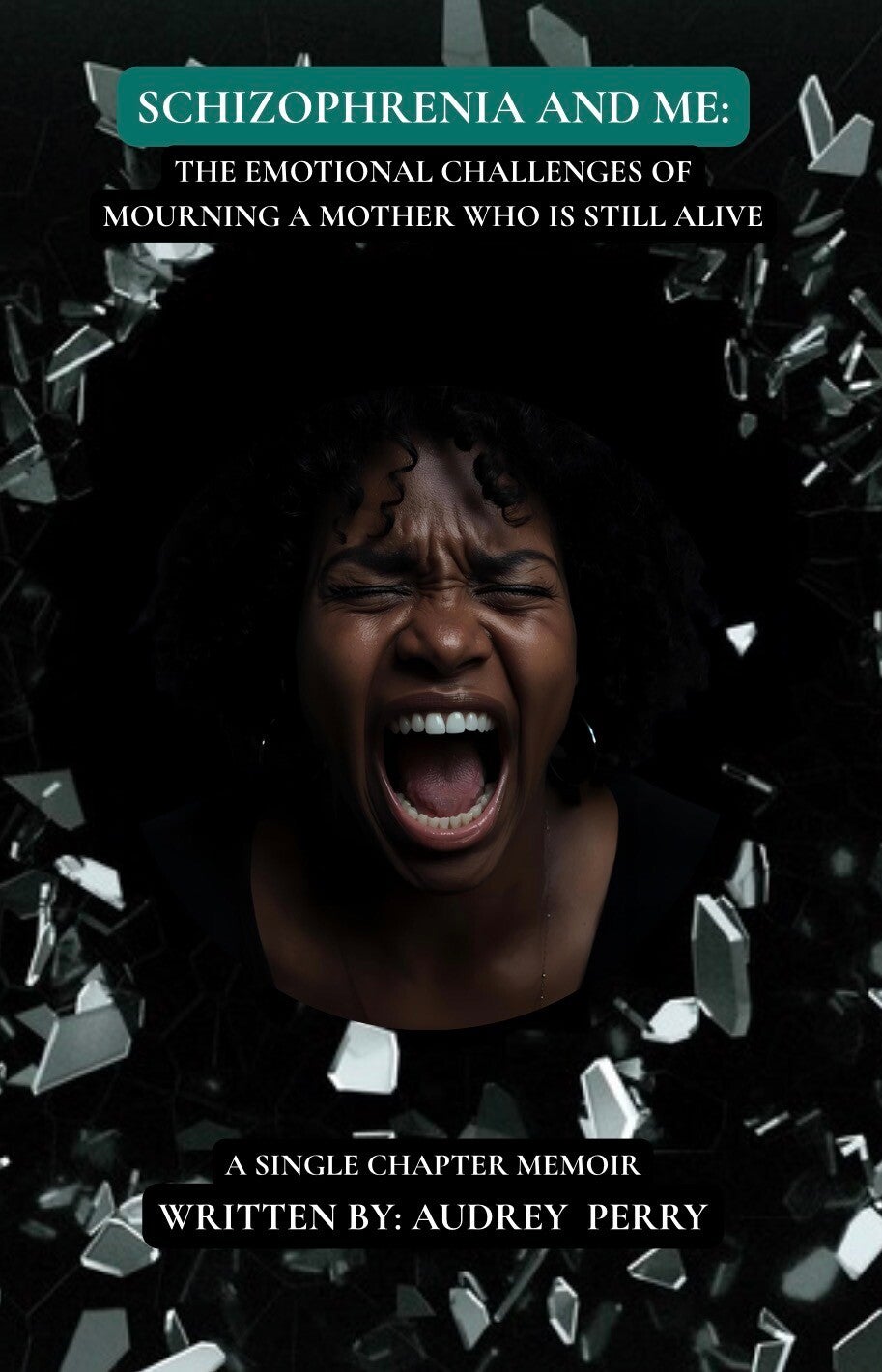 Schizophrenia and Me: The Emotional Challenges of Mourning a Mother Who Is Still Alive