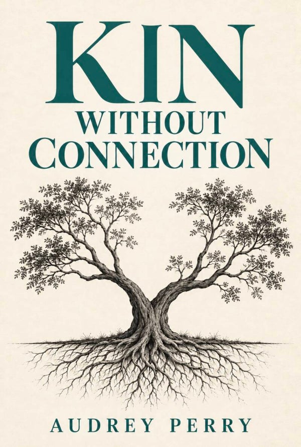 Kin Without Connection