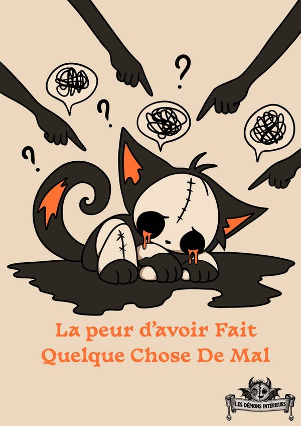Poster la peur d’avoir fait quelque choses de mal
