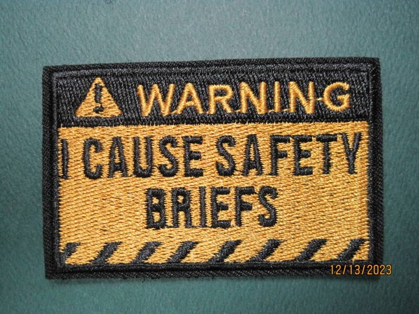 WARNING - I CAUSE SAFETY BRIEFS MORALE PATCH HOOK BACK