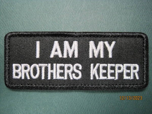 I AM MY BROTHERS KEEPER MORALE PATCH HOOK BACK