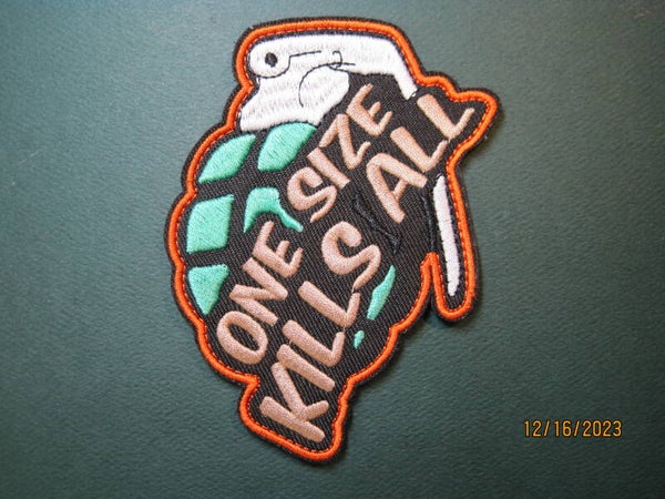 ONE SIZE KILLS ALL (GERNADE) MORALE PATCH HOOK BACK
