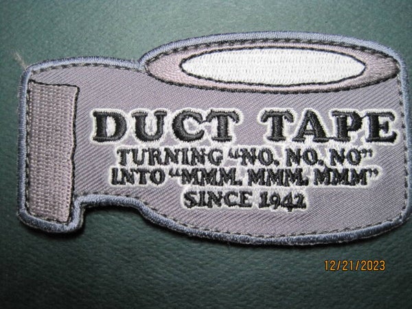 DUCT TAPE TURNING "NO, NO, NO" INTO "MMM, MMM, MMM" HOOK BACK