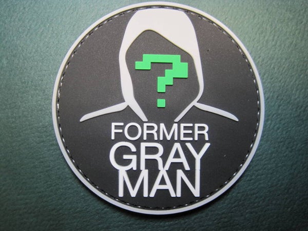 FORMER GRAY MAN MORALE PATCH PVC RUBBER HOOK BACK