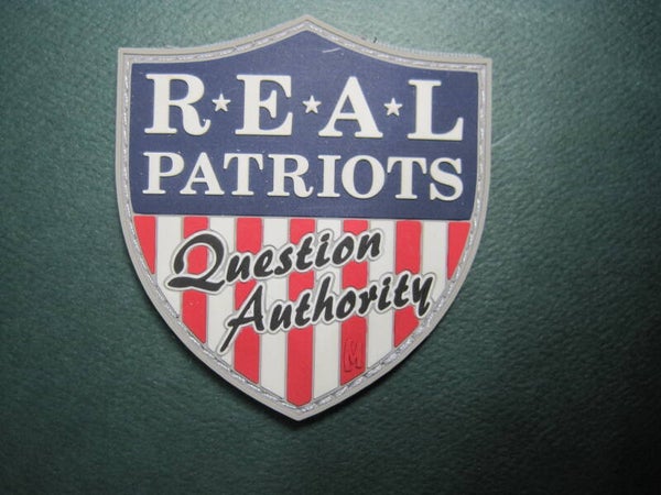 REAL PATRIOTS QUESTION AUTHORITY MORALE PATCH PVC HOOK BACK