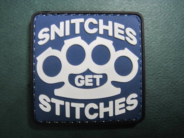 SNITCHES GET STITCHES MORALE PATCH PVC HOOK BACK