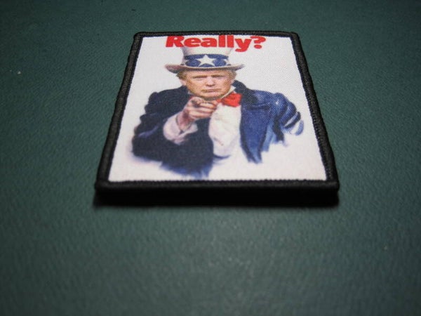PRESIDENT DONALD TRUMP "REALLY?" MORALE PATCH HOOK BACK