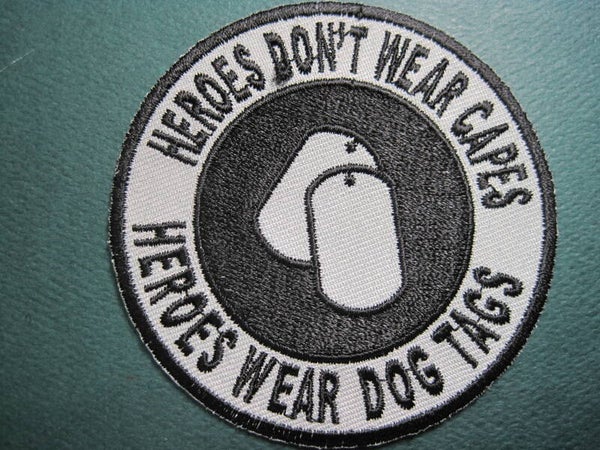 MILITARY "HEROS WEAR "DOG TAGS" PATCH IRON ON