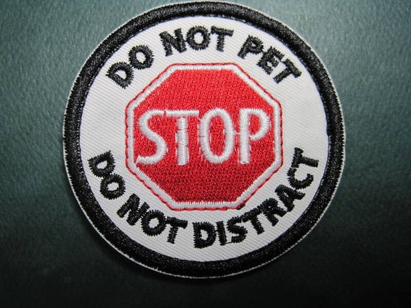 SERVICE DOG "DO NOT PET / DISTRACT" EMBROIDERY, HOOK BACK