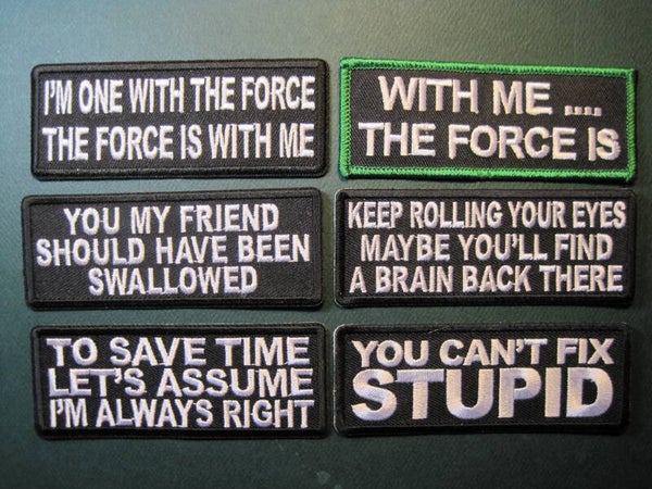 FUN INSULT PATCHES, ASSORTED, YOUR CHOICE, LOOK! IRON ON