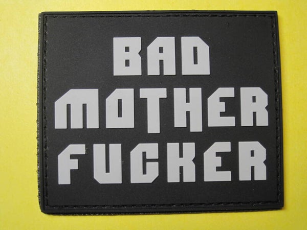 BAD MOTHER FUCKER (PULP FICTION MOVIE) PVC WITH HOOK BACK