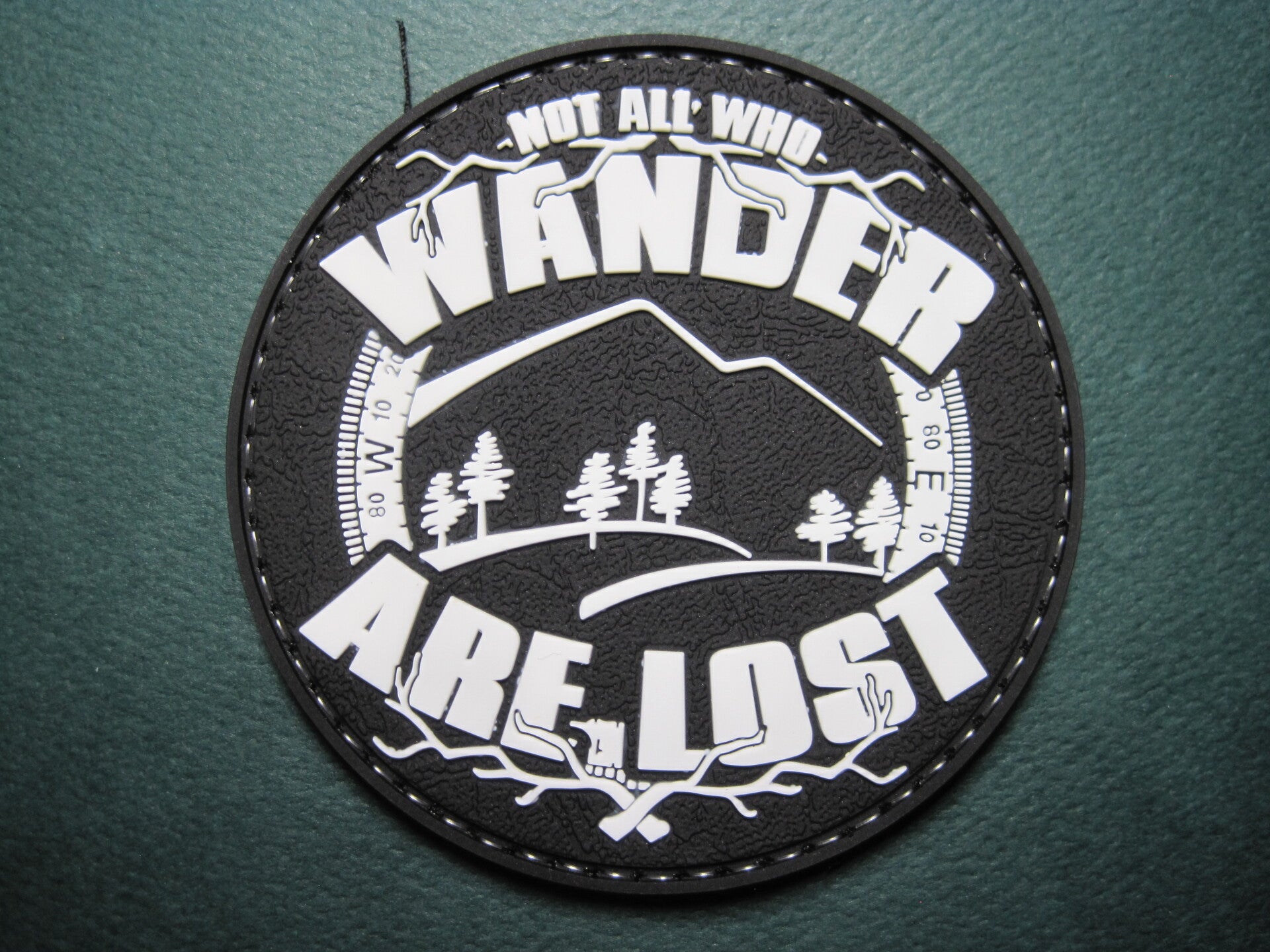 "NOT ALL THAT WANDER ARE NOT LOST! MORALE PATCH PVC HOOK BACK