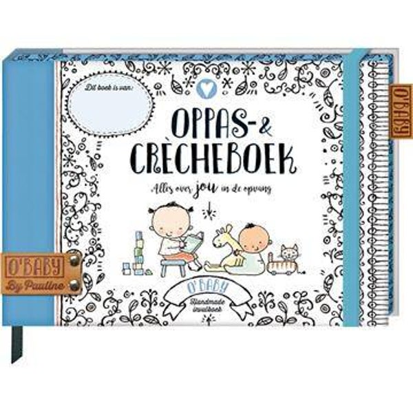 O'Baby Oppas & crecheboek invulboek