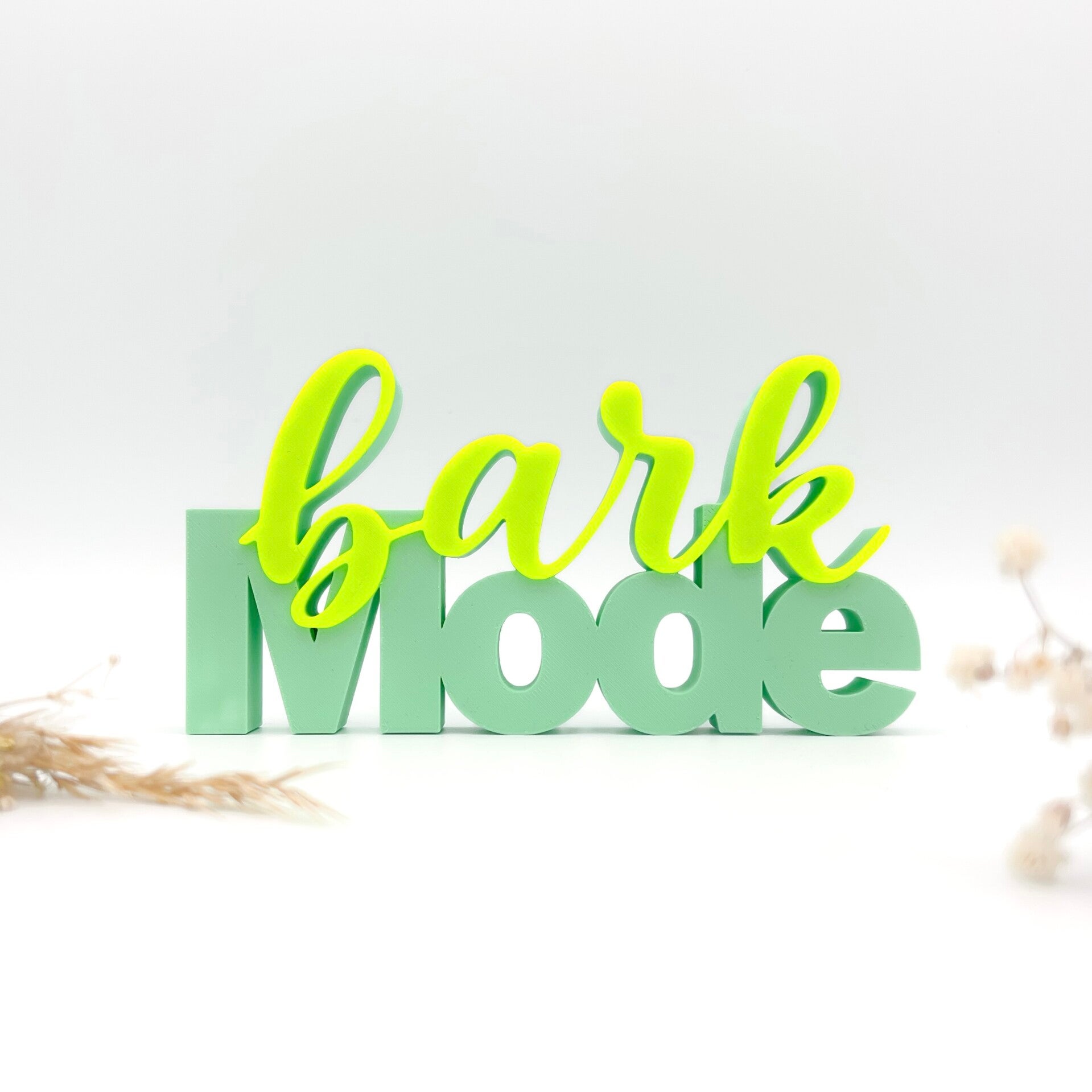 3D Druck Deko Schriftzug - Bark Mode