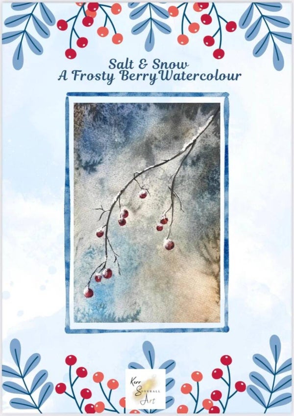 Salt & Snow: A Frosty Berry Watercolour Tutorial