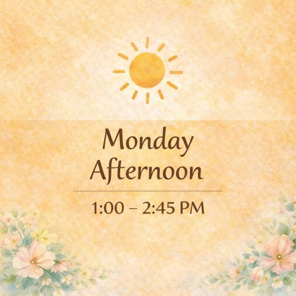 Beginners Block Monday Afternoon 1-2.45pm