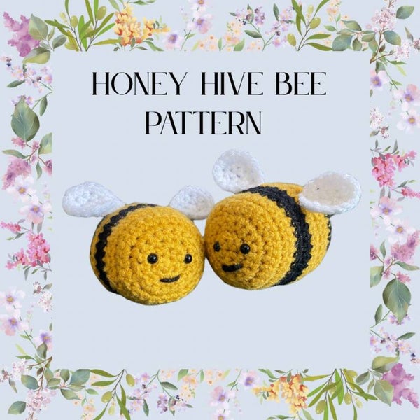 Honey Hive Bee *Digital* Crochet Pattern