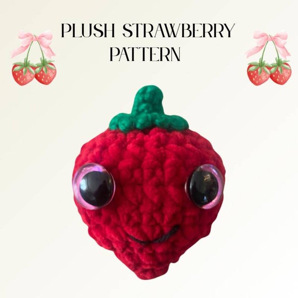 Strawberry Plush *Digital* Easy Crochet Pattern