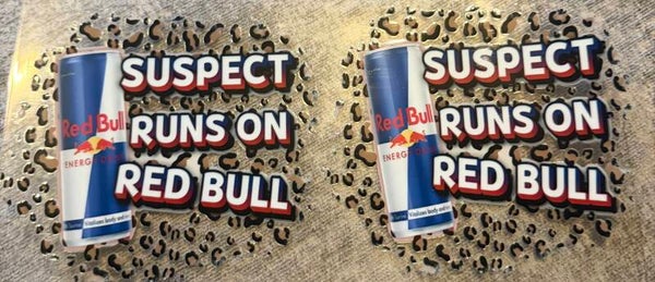 Suspect runs on redbull