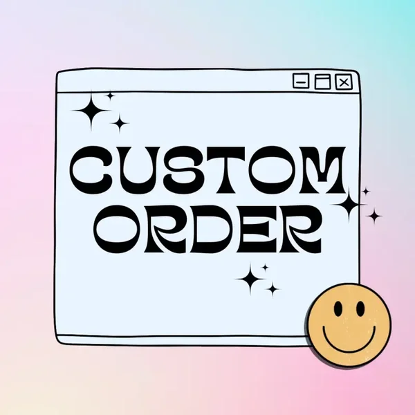 CUSTOM ORDER - PS