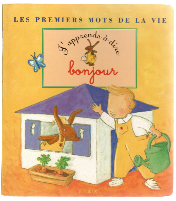 J'apprends à dire bonjour