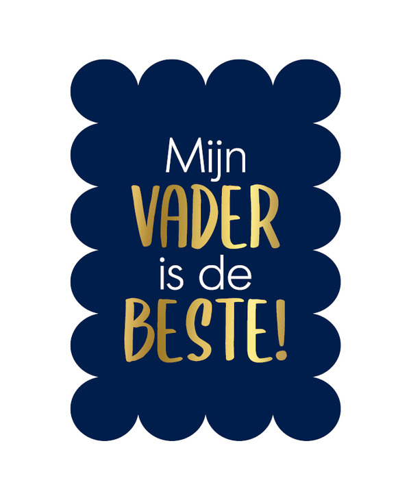 Kaart bubble 'Mijn vader is de beste!'