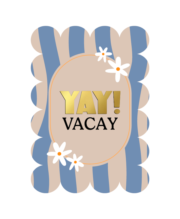 Kaart bubble 'Yay! Vacay'