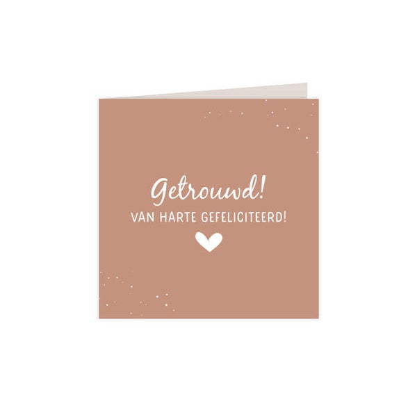 Kaart vierkant dubbel 'Getrouwd van harte gefeliciteerd'