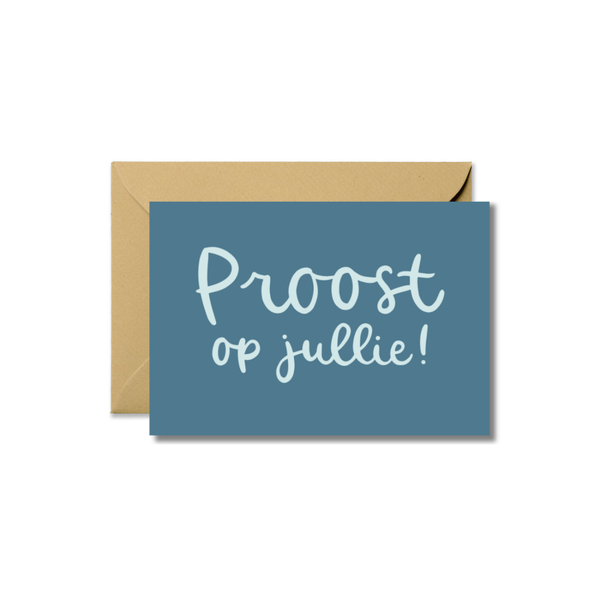 Kaart A6 dubbel 'Proost op jullie!' met envelop