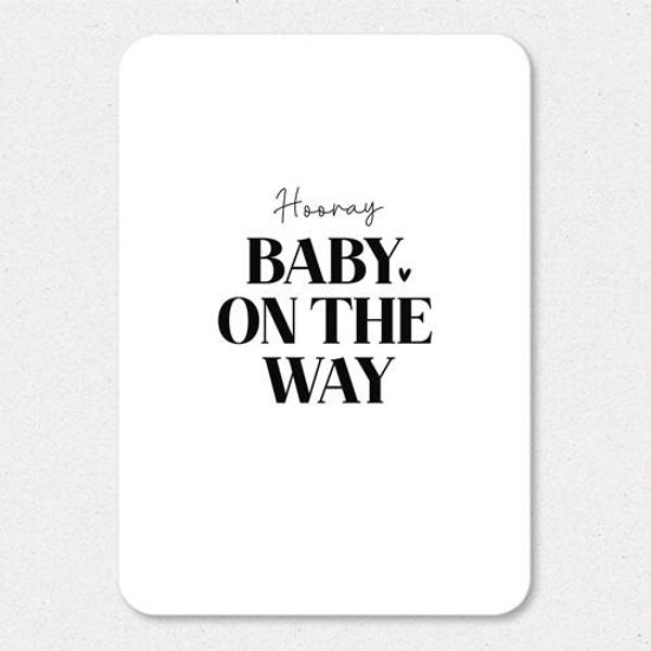Kaart A6 enkel 'Hooray baby on the way'