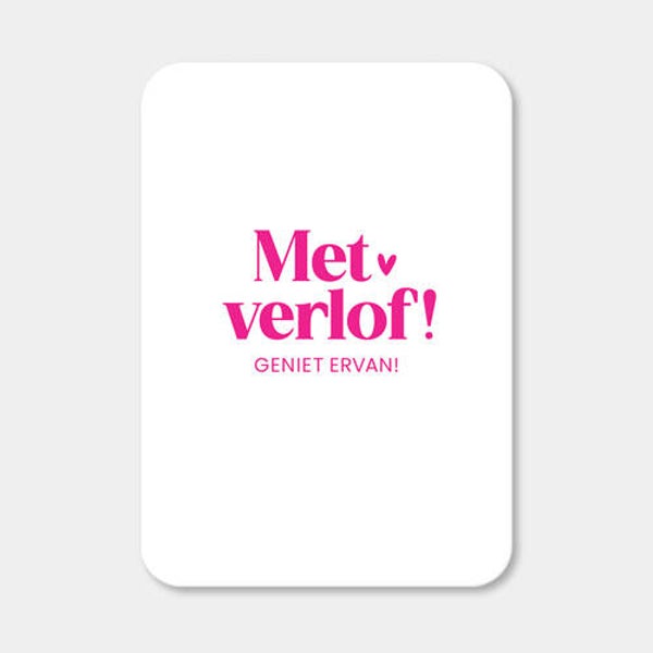 Kaart midi 'Met verlof!'