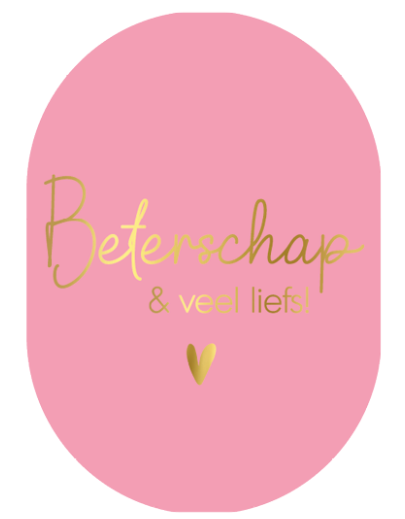 Kaart ovaal 'Beterschap & veel liefs!'