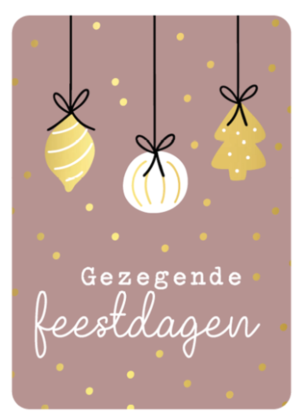 Kaart A6 enkel 'Gezegende feestdagen'