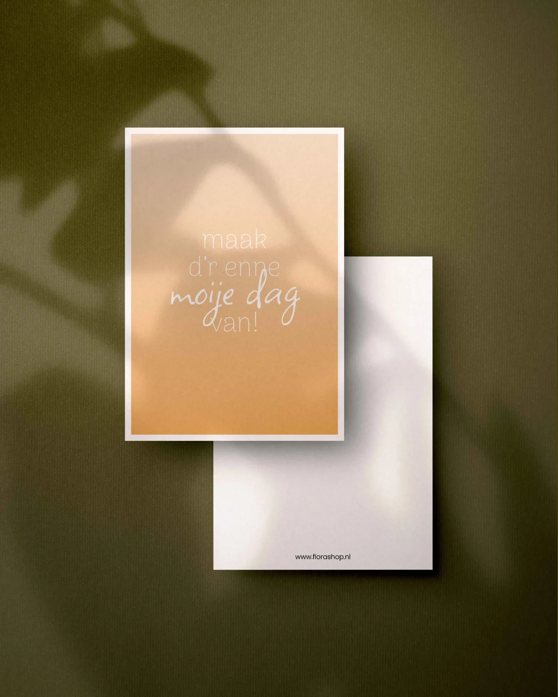 Kaart A6 enkel 'maak d'r enne moije dag van!' met envelop