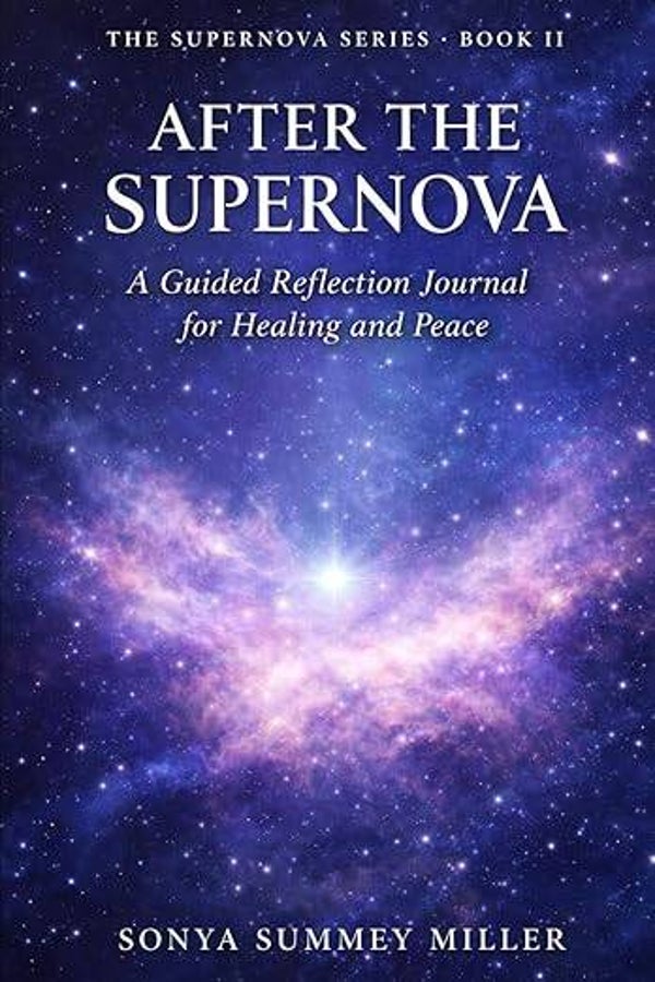 After the Supernova: A Guided Reflection Journal for Healing and Peace - (Paperback)  COPY