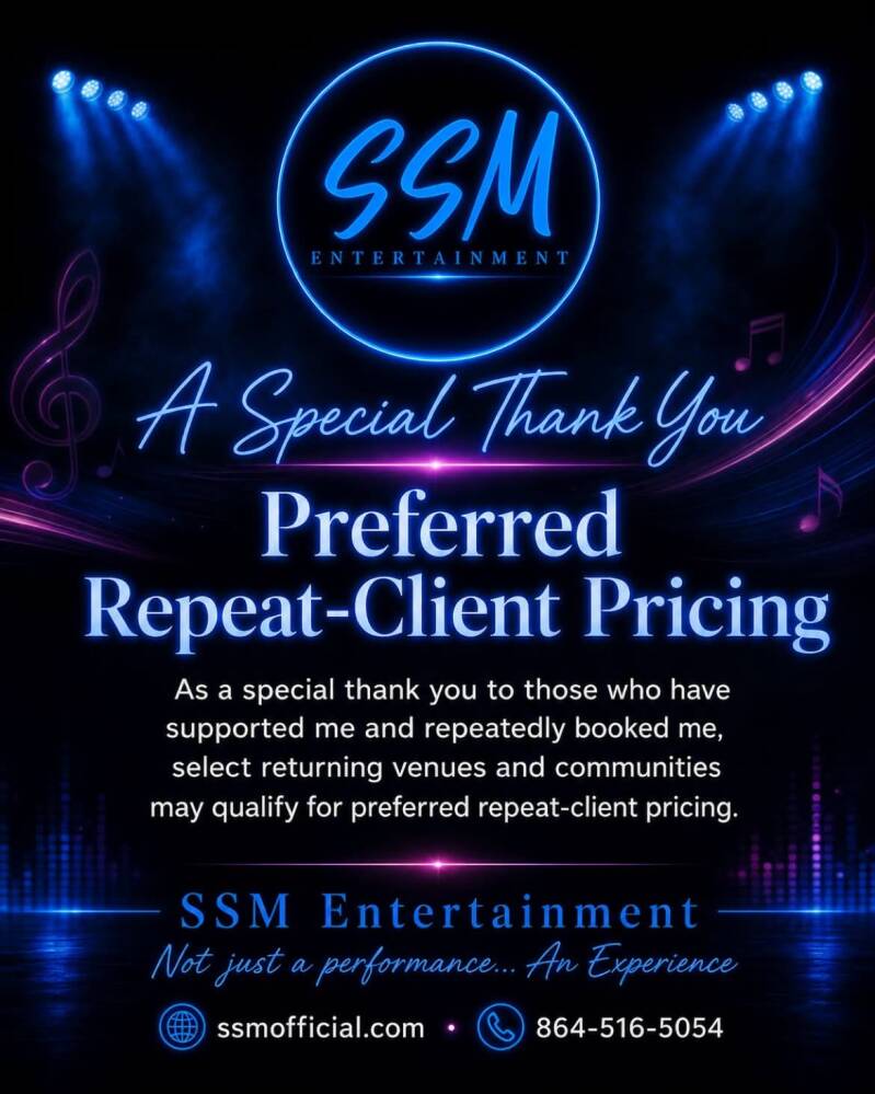 SSM Entertainment preferred repeat-client pricing program for returning venues and senior communities booking live music and themed entertainment in Upstate South Carolina. 🎤💙