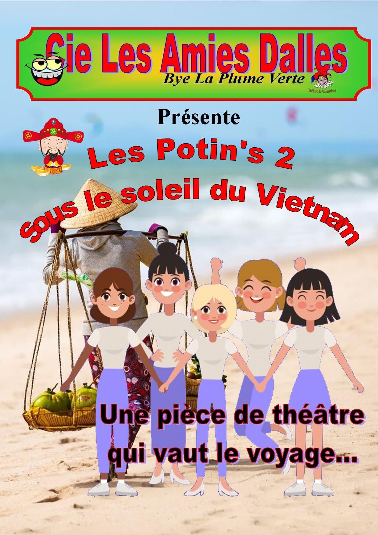 Affiche de la pièce "Les potin's 2 voyage au vietnem" de Michel Fournier